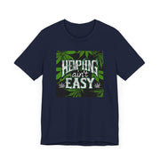 Hemping Ain’t Easy Unisex Jersey Tee - Trendy & Fun - Under the Stars Babe