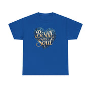 Be Still My Soul Unisex Heavy Cotton Tee