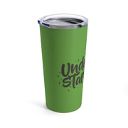 Underthestarsbabe Tumbler 20oz Green