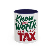 Add Tax Accent Coffee Mug (11, 15oz)