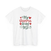 My Granma Loves Me Unisex Heavy Cotton Tee gift birthday bestie grand kids