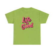 Life Is Good Unisex T-Shirt - Under The Stars Babe