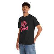 Life Is Good Unisex T-Shirt - Under The Stars Babe