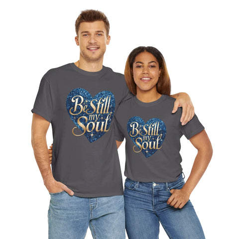 Be Still My Soul Unisex Heavy Cotton Tee