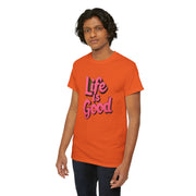 Life Is Good Unisex T-Shirt - Under The Stars Babe