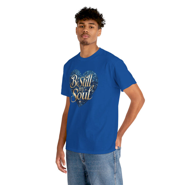 Be Still My Soul Unisex Heavy Cotton Tee