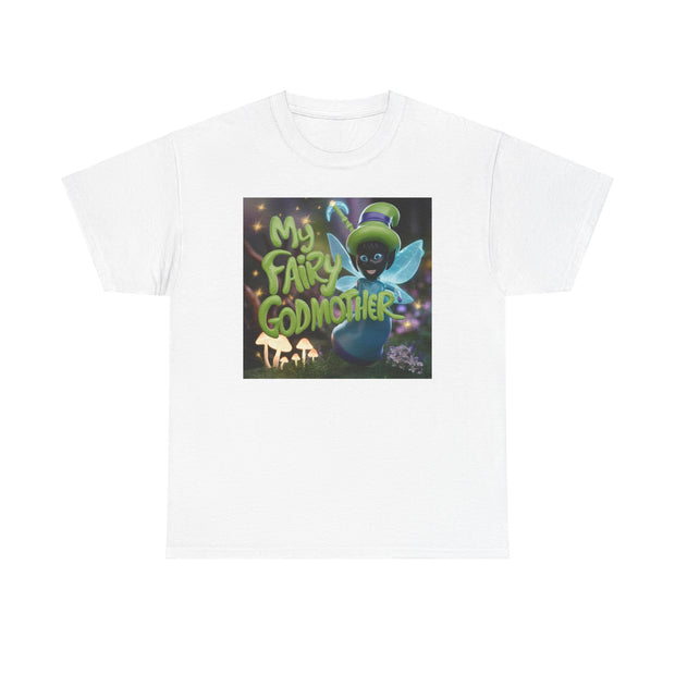 My Fairy Godmother Unisex Heavy Cotton Tee