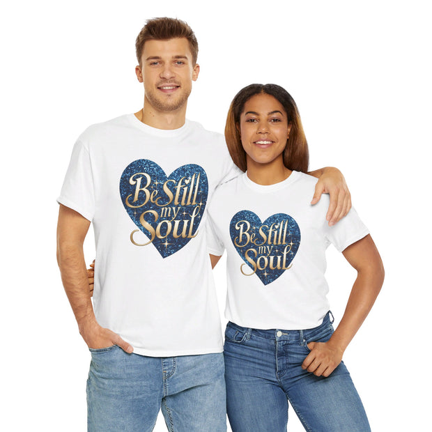 Be Still My Soul Unisex Heavy Cotton Tee