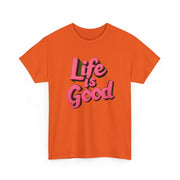 Life Is Good Unisex T-Shirt - Under The Stars Babe