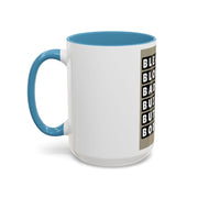 Anti Karen Bleach Blonde Accent Coffee Mug (11, 15oz)