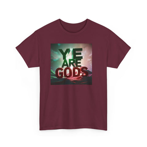 Ye Are Gods Unisex Heavy Cotton Tee