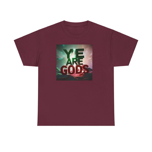 Ye Are Gods Unisex Heavy Cotton Tee