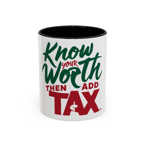 Add Tax Accent Coffee Mug (11, 15oz)