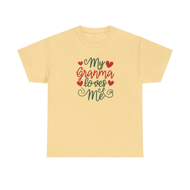 My Granma Loves Me Unisex Heavy Cotton Tee gift birthday bestie grand kids