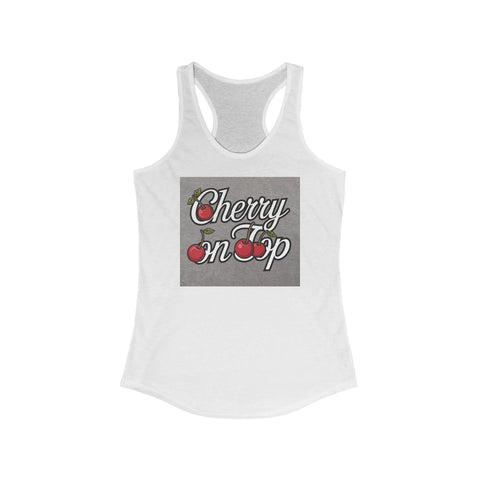 Cherry On Top Women's Ideal Racerback Tank