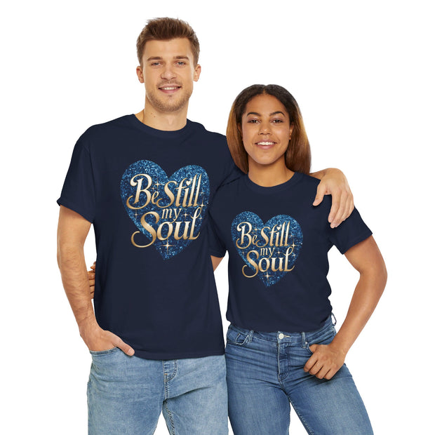 Be Still My Soul Unisex Heavy Cotton Tee