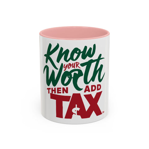 Add Tax Accent Coffee Mug (11, 15oz)