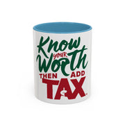 Add Tax Accent Coffee Mug (11, 15oz)