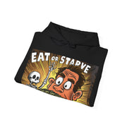 Eat Or Starve Unisex Heavy Blend™ Hooded Sweatshirt