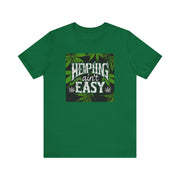 Hemping Ain’t Easy Unisex Jersey Tee - Trendy & Fun - Under the Stars Babe