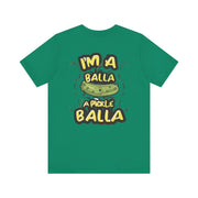 Pickle Balla Unisex Jersey Tee